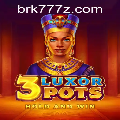 Exploring 3LuxorPots and the Fascination of brk777 PH Login