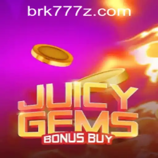 Exploring the Thrills of JuicyGemsBonusBuy with brk777 PH Login